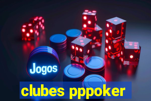 clubes pppoker